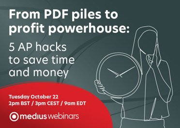 From PDF piles to profit powerhouse: 5 AP hacks to save time and money