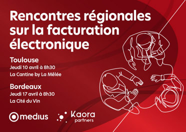 Rencontres régionales sur la facturation électronique